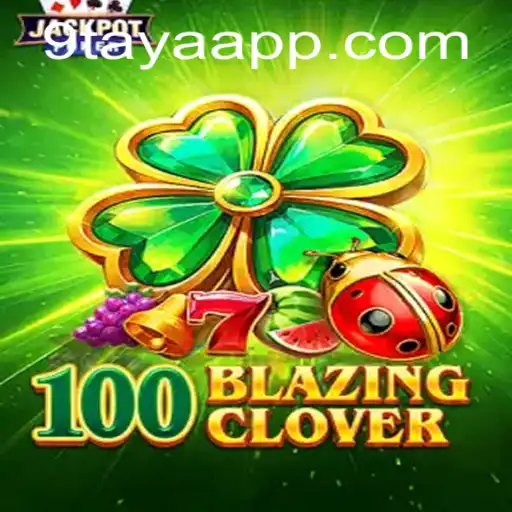 100BlazingClover: Revolutionizing the Gaming Landscape